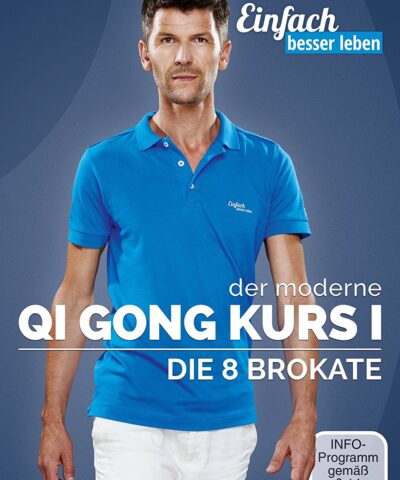 Cover Bild des modernen Qi Gong Kurs 8 Brokate mit Wolfgang