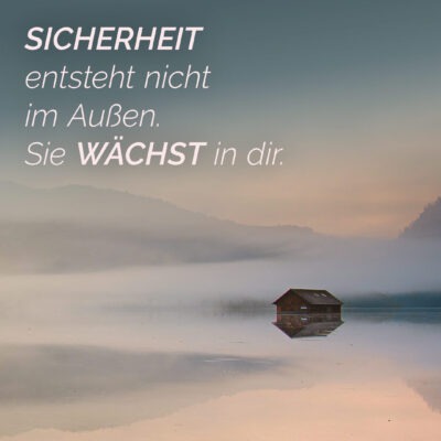 La sécurité ne naît pas à l'extérieur. Elle grandit en toi.
