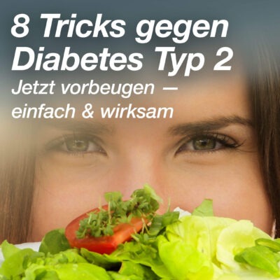 8 tricks to prevent type 2 diabetes - simple & effective.