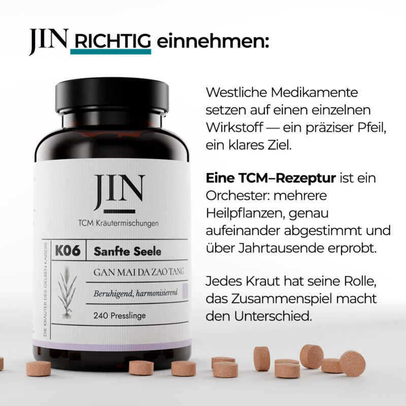JIN K06 Sanfte Seele richtig einnehmen — Verzehrempfehlung der TCM Kräutermischung Gan Mai Da Zao Tang