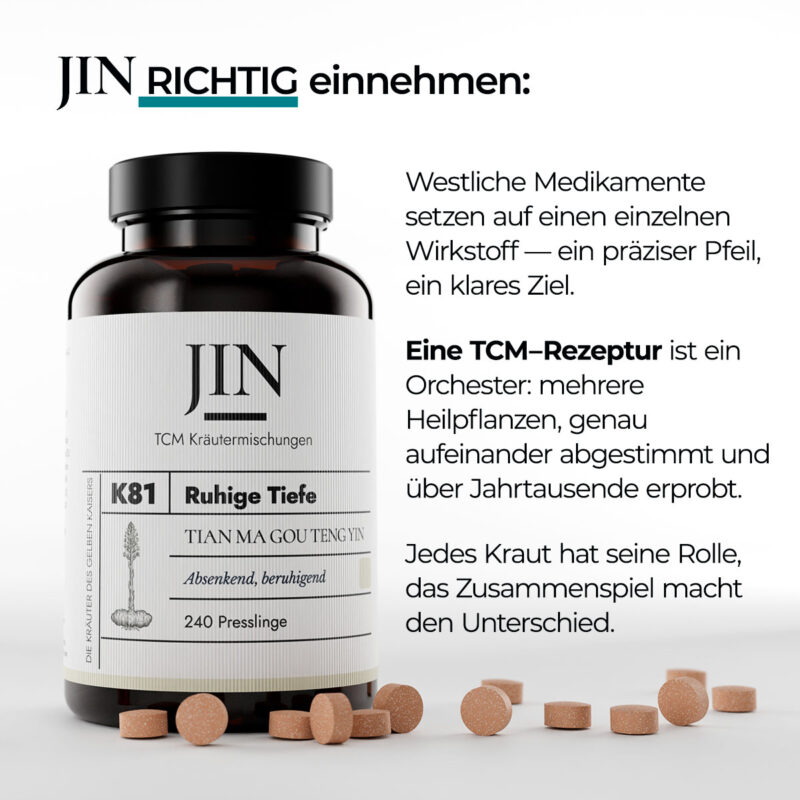 JIN K81 Ruhige Tiefe richtig einnehmen — Verzehrempfehlung der TCM Kräutermischung Tian Ma Gou Teng Yin